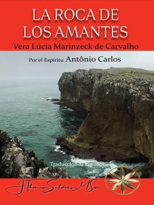 Title details for La Roca de los Amantes by Vera Lúcia Marinzeck de Carvalho - Available